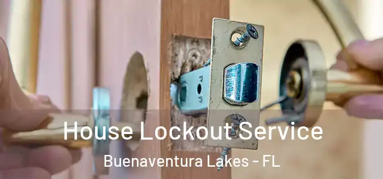 House Lockout Service Buenaventura Lakes - FL