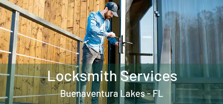 Locksmith Services Buenaventura Lakes - FL